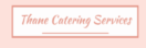 Thane Catering  Services